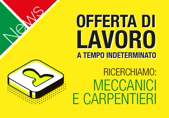 Gruppo Orma, News - Offerta di lavoro a tempo indeterminato per Meccanici e carpentieri